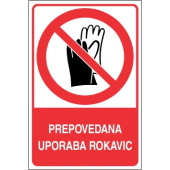 Prepovedana uporaba rokavic