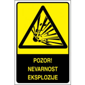 Pozor! Nevarnost eksplozije