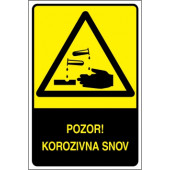 Pozor! Korozivna snov