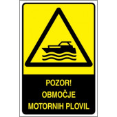 Pozor! Območje motornih plovil