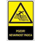 Pozor! Nevarnost padca