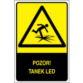 Pozor! Tanek led