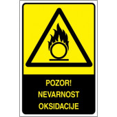 Pozor! Nevarnost oksidacije