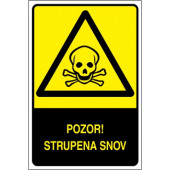 Pozor! Strupena snov