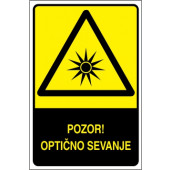 Pozor! Optično sevanje