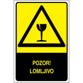 Pozor! Lomljivo