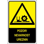 Pozor! Nevarnost ureznin