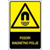 Pozor! Magnetno polje