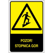 Pozor! Stopnica gor