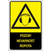 Pozor! Nevarnost ropota