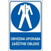 Obvezna uporaba zaščitne obleke