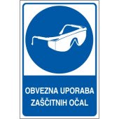 Obvezna uporaba zaščitnih očal