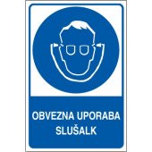 Obvezna uporaba slušalk