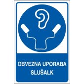 Obvezna uporaba slušalk