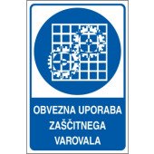 Obvezna uporaba zaščitnega varovala