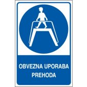 Obvezna uporaba prehoda