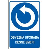 Obvezna uporaba desne smeri