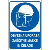 Obvezna uporaba zaščitne maske in čelade