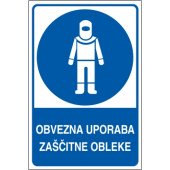 Obvezna uporaba zaščitne obleke