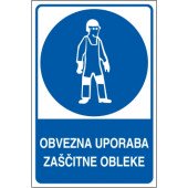 Obvezna uporaba zaščitne obleke