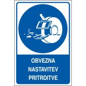 Obvezna nastavitev pritrditve