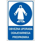 Obvezna uporaba ognjevarnega predpasnika