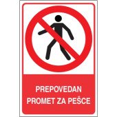 Prepovedan promet za pešce