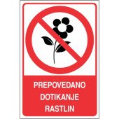 Prepovedano dotikanje rastlin