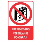 Prepovedano vzpenjanje po ograji