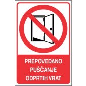 Prepovedano puščanje odprtih vrat