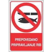 Prepovedano pripravljanje rib