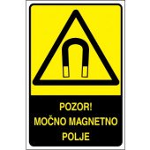 Pozor! Močno magnetno polje