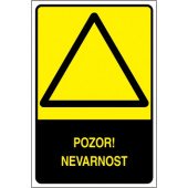 Pozor! Nevarnost