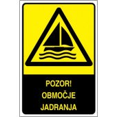 Pozor! Območje jadranja