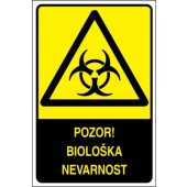 Pozor! Biološka nevarnost