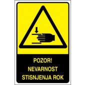 Pozor! Nevarnost stisnjenja rok