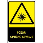 Pozor! Optično sevanje