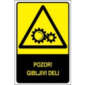 Pozor! Gibljivi deli