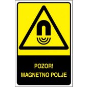 Pozor! Magnetno polje