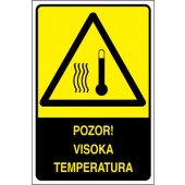 Pozor! Visoka  temperatura