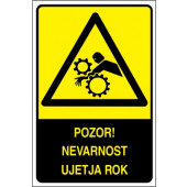 Pozor! Nevarnost ujetja rok