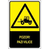 Pozor! Pazi vilice