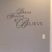 Dream, Imagine, Belive