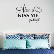 Always kiss me goodnight A0355