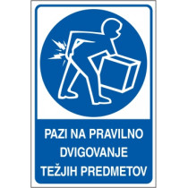 Pazi na pravilno dvigovanje težjih predmetov