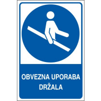 Obvezna uporaba držala