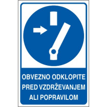 Obvezno odklopite pred vzdrževanjem ali popravilom