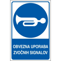 Obvezna uporaba zvočnih signalov