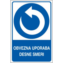 Obvezna uporaba desne smeri