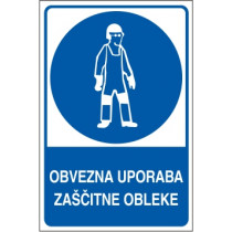 Obvezna uporaba zaščitne obleke